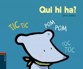 QUI HI HA? | 9788447924431 | JADOUL, ÉMILE | Llibres Parcir | Librería Parcir | Librería online de Manresa | Comprar libros en catalán y castellano online