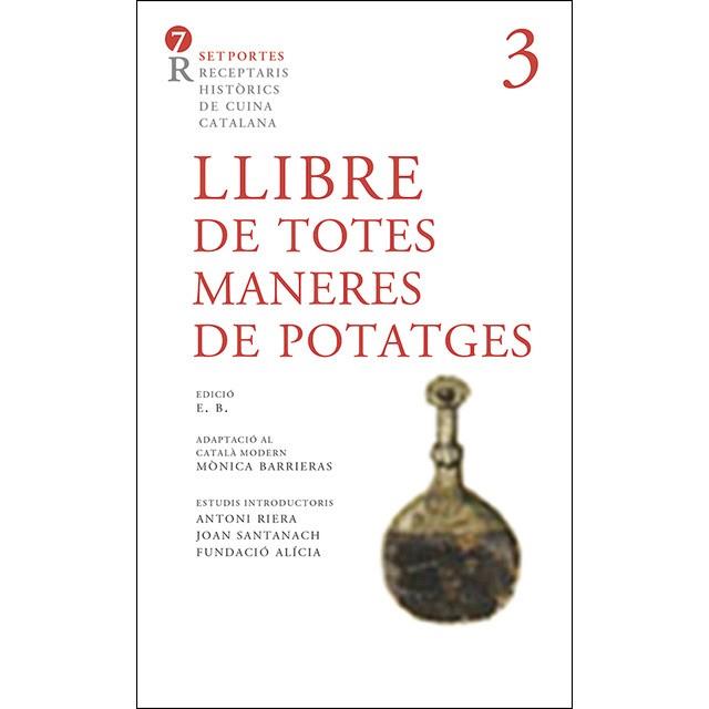 LLIBRE DE TOTES MANERES DE POTATGES | 9788472268210 | AA.VV. | Llibres Parcir | Llibreria Parcir | Llibreria online de Manresa | Comprar llibres en català i castellà online
