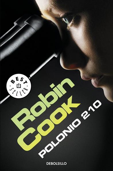POLONIO 210 | 9788490622506 | COOK, ROBIN | Llibres Parcir | Llibreria Parcir | Llibreria online de Manresa | Comprar llibres en català i castellà online