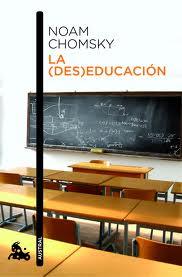 La (des)educación | 9788408006633 | Noam Chomsky | Llibres Parcir | Librería Parcir | Librería online de Manresa | Comprar libros en catalán y castellano online