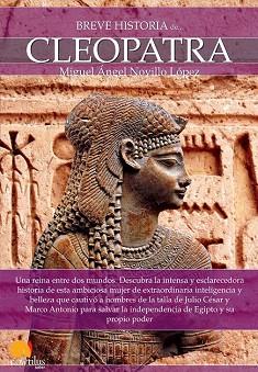 Breve historia de Cleopatra | 9788499674384 | Novillo López, Miguel Ángel | Llibres Parcir | Llibreria Parcir | Llibreria online de Manresa | Comprar llibres en català i castellà online