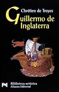 GUILLERMO DE INGLATERRA | 9788420636351 | CHRETIEN DE TROYES | Llibres Parcir | Librería Parcir | Librería online de Manresa | Comprar libros en catalán y castellano online