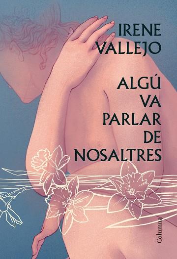 ALGÚ VA PARLAR DE NOSALTRES | 9788466428606 | VALLEJO MOREU, IRENE | Llibres Parcir | Librería Parcir | Librería online de Manresa | Comprar libros en catalán y castellano online