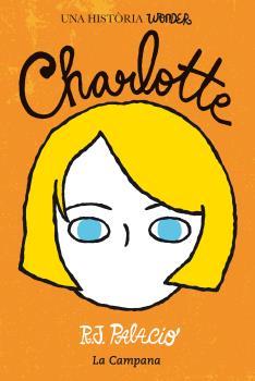 CHARLOTTE | 9788416457212 | R JPALACIOS | Llibres Parcir | Librería Parcir | Librería online de Manresa | Comprar libros en catalán y castellano online