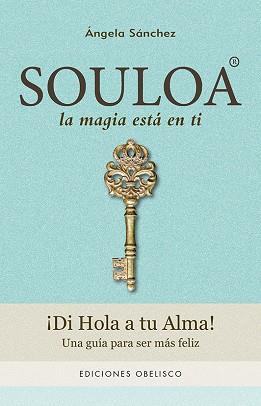 SOULOA | 9788491112693 | SÁNCHEZ GÓMEZ, ÁNGELA | Llibres Parcir | Librería Parcir | Librería online de Manresa | Comprar libros en catalán y castellano online