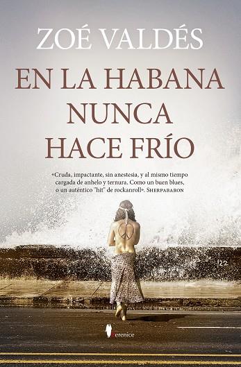 EN LA HABANA NUNCA HACE FRÍO | 9788411317269 | ZOÉ VALDÉS | Llibres Parcir | Librería Parcir | Librería online de Manresa | Comprar libros en catalán y castellano online