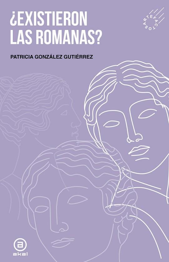¿EXISTIERON LAS ROMANAS? | 9788446056089 | GONZÁLEZ GUTIÉRREZ, PATRICIA | Llibres Parcir | Librería Parcir | Librería online de Manresa | Comprar libros en catalán y castellano online
