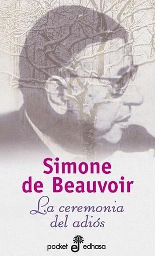 LA CEREMONIA DEL ADIOS | 9788435016490 | SIMONE DE BEAUVOIR | Llibres Parcir | Llibreria Parcir | Llibreria online de Manresa | Comprar llibres en català i castellà online