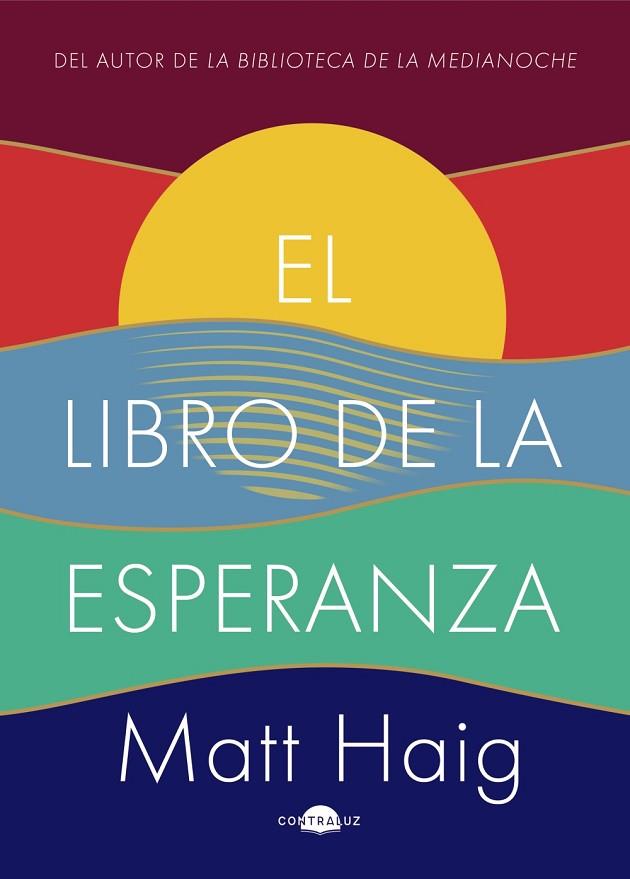 EL LIBRO DE LA ESPERANZA | 9788418945120 | HAIG, MATT | Llibres Parcir | Librería Parcir | Librería online de Manresa | Comprar libros en catalán y castellano online