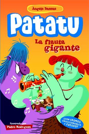 PATATU 2 LA FLAUTA GIGANTE | 9788424645977 | BASSAS, ÀNGELS | Llibres Parcir | Librería Parcir | Librería online de Manresa | Comprar libros en catalán y castellano online