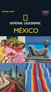 MEXICO 2003 guia audi | 9788482983066 | NATIONAL GEOGRAPHIC | Llibres Parcir | Llibreria Parcir | Llibreria online de Manresa | Comprar llibres en català i castellà online
