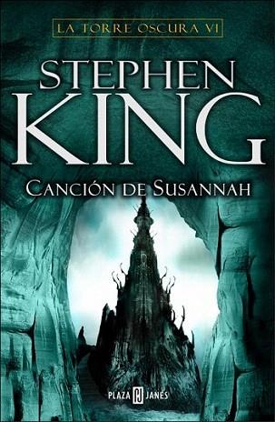 CANCION DE SUSANNAH la torre oscura VI | 9788401335563 | KING STEPHEN | Llibres Parcir | Llibreria Parcir | Llibreria online de Manresa | Comprar llibres en català i castellà online