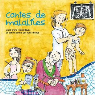 CONTES DE MALALTIES (CONTES ESCRITS PER NENS I NENES) | 9788499793047 | VARIOS AUTORES | Llibres Parcir | Librería Parcir | Librería online de Manresa | Comprar libros en catalán y castellano online
