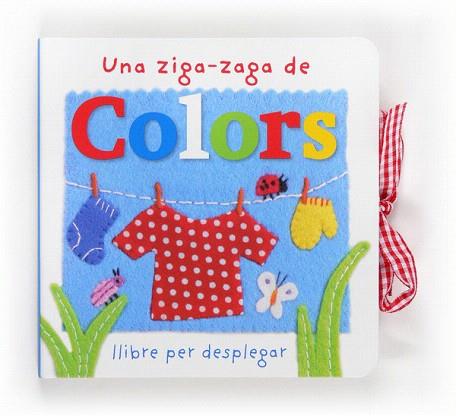 UNA ZIGA-ZAGA DE COLORS | 9788466133623 | SIRETT, DAWN | Llibres Parcir | Llibreria Parcir | Llibreria online de Manresa | Comprar llibres en català i castellà online