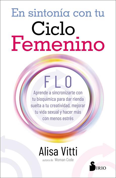EN SINTONIA CON TU CICLO FEMENINO | 9788418000935 | VITTI, ALISA | Llibres Parcir | Librería Parcir | Librería online de Manresa | Comprar libros en catalán y castellano online