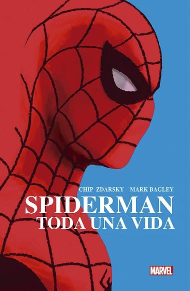 SPIDERMAN: TODA UNA VIDA | 9788413342597 | ZDARSKY, CHIP/ BAGLEY, MARK | Llibres Parcir | Librería Parcir | Librería online de Manresa | Comprar libros en catalán y castellano online