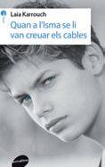 QUAN A L' ISMA SE LI VAN CREUAR ELS CABLES | 9788415975755 | KARRAOUCH, LAILA | Llibres Parcir | Llibreria Parcir | Llibreria online de Manresa | Comprar llibres en català i castellà online