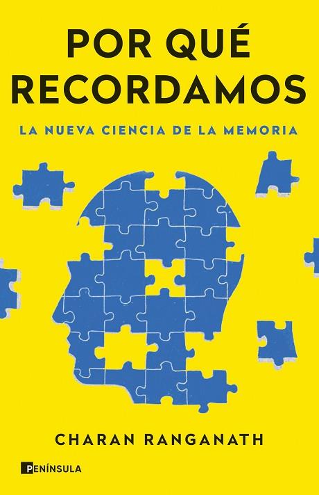POR QUÉ RECORDAMOS | 9788411002431 | RANGANATH, CHARAN | Llibres Parcir | Llibreria Parcir | Llibreria online de Manresa | Comprar llibres en català i castellà online