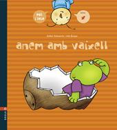 ANEM AMB VAIXELL (LLETRES X) COL.POL I LAIA (PAL/LLIGADA) | 9788447915002 | ECHEVARRÍA SORIANO, ESTHER/BURGOS PÍA, INÉSIL. | Llibres Parcir | Librería Parcir | Librería online de Manresa | Comprar libros en catalán y castellano online