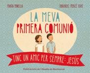 LA MEVA PRIMERA COMUNIÓ | 9788498837438 | MINELLA, MARTA /  TOUS, MERCÈ (IL.) | Llibres Parcir | Llibreria Parcir | Llibreria online de Manresa | Comprar llibres en català i castellà online