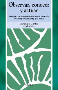OBSERVAR CONOCER Y ACTUAR | 9788436815948 | GARDINI | Llibres Parcir | Librería Parcir | Librería online de Manresa | Comprar libros en catalán y castellano online