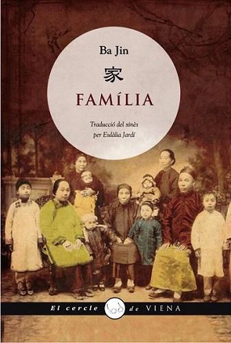 FAMILIA | 9788483306314 | BA JIN | Llibres Parcir | Librería Parcir | Librería online de Manresa | Comprar libros en catalán y castellano online