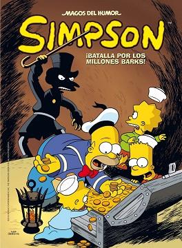 MAGOS HUMOR.SIMPSON Nº50. BATALLA POR LOS MILLONES BARKS | 9788466658966 | AUTORES BONGO COMICS | Llibres Parcir | Llibreria Parcir | Llibreria online de Manresa | Comprar llibres en català i castellà online