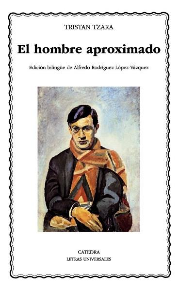 EL HOMBRE APROXIMADO | 9788437632216 | TZARA, TRISTAN | Llibres Parcir | Llibreria Parcir | Llibreria online de Manresa | Comprar llibres en català i castellà online