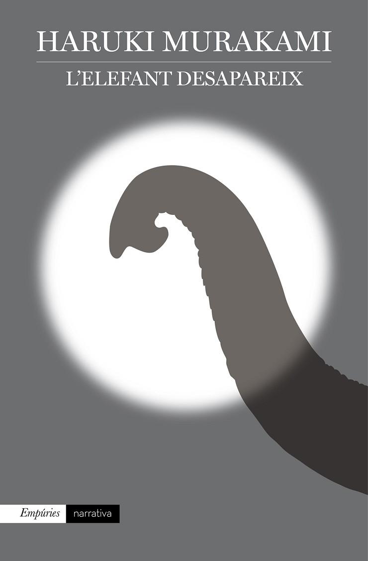 L' ELEFANT DESAPAREIX | 9788416367511 | HARUKI MURAKAMI | Llibres Parcir | Llibreria Parcir | Llibreria online de Manresa | Comprar llibres en català i castellà online