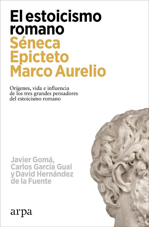 EL ESTOICISMO ROMANO | 9788419558602 | GOMÁ, JAVIER/GARCÍA GUAL, CARLOS/HERNÁNDEZ DE LA FUENTE, DAVID | Llibres Parcir | Librería Parcir | Librería online de Manresa | Comprar libros en catalán y castellano online