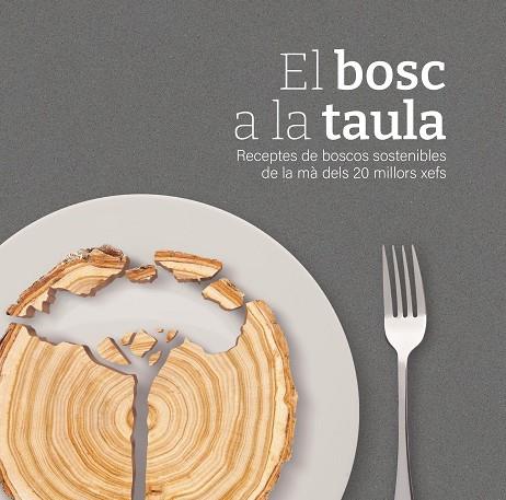 EL BOSC A LA TAULA | 9788419676160 | AA.VV | Llibres Parcir | Librería Parcir | Librería online de Manresa | Comprar libros en catalán y castellano online