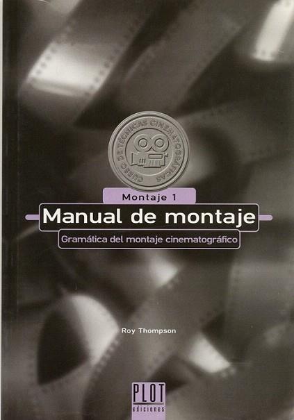 MANUAL DE MONTAJE | 9788486702540 | THOMPSON | Llibres Parcir | Librería Parcir | Librería online de Manresa | Comprar libros en catalán y castellano online