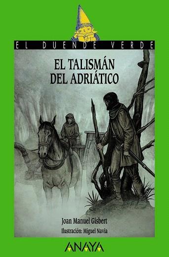 EL TALISMÁN DEL ADRIÁTICO | 9788467871104 | GISBERT, JOAN MANUEL | Llibres Parcir | Librería Parcir | Librería online de Manresa | Comprar libros en catalán y castellano online
