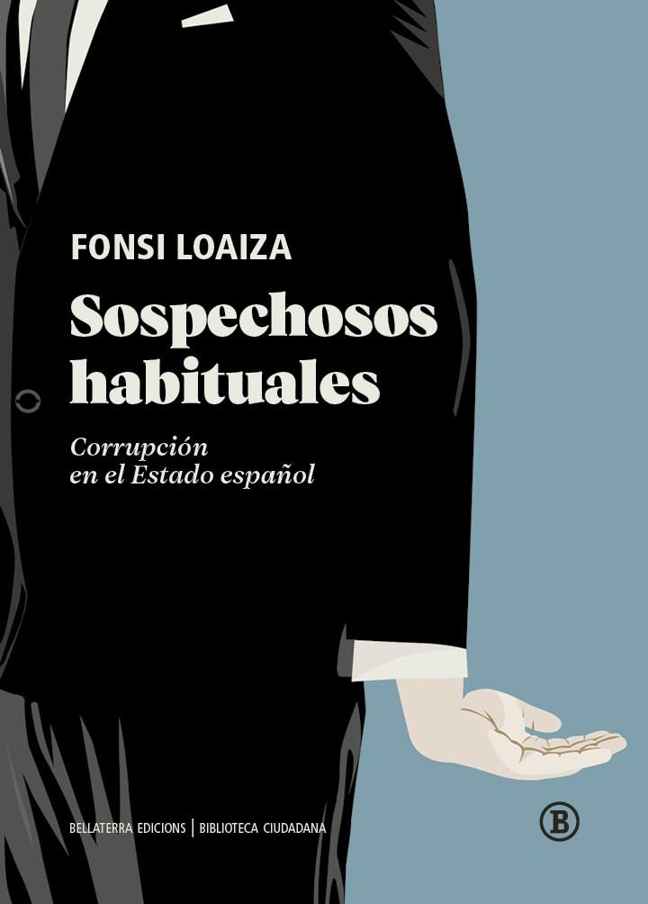 SOSPECHOSOS HABITUALES | 9788419160737 | FONSI LOAIZA | Llibres Parcir | Librería Parcir | Librería online de Manresa | Comprar libros en catalán y castellano online