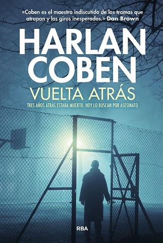 VUELTA ATRÁS | 9788411328555 | COBEN, HARLAN | Llibres Parcir | Llibreria Parcir | Llibreria online de Manresa | Comprar llibres en català i castellà online