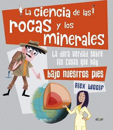 LA CIENCIA DE LAS ROCAS Y LOS MINERALES | 9788491423867 | WOOLF, ALEX | Llibres Parcir | Llibreria Parcir | Llibreria online de Manresa | Comprar llibres en català i castellà online
