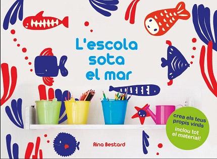 L'ESCOLA SOTA EL MAR (CREA ELS TEUS PROPIS VINILS) | 9788490574348 | DIVERSOS AUTORES | Llibres Parcir | Librería Parcir | Librería online de Manresa | Comprar libros en catalán y castellano online