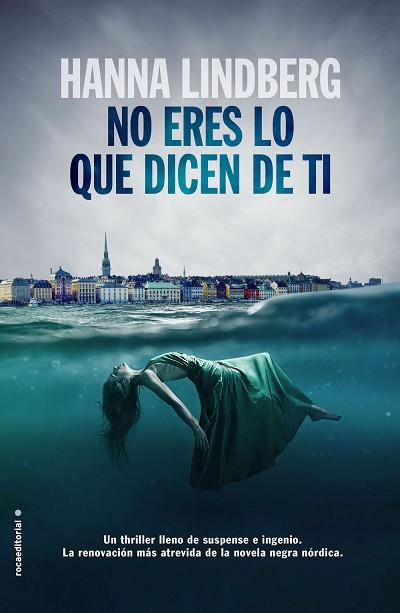 NO ERES LO QUE DICEN DE TI | 9788416498338 | LINDBERG, HANNA | Llibres Parcir | Llibreria Parcir | Llibreria online de Manresa | Comprar llibres en català i castellà online