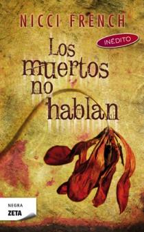 Los muertos no hablan | 9788498725940 | French, Nicci | Llibres Parcir | Librería Parcir | Librería online de Manresa | Comprar libros en catalán y castellano online
