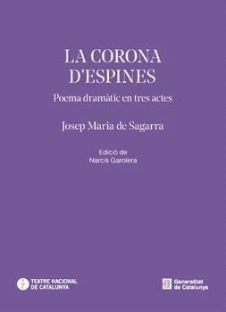 CORONA D'ESPINES, LA | 9788410393806 | DE SAGARRA, JOSEP MARIA | Llibres Parcir | Llibreria Parcir | Llibreria online de Manresa | Comprar llibres en català i castellà online