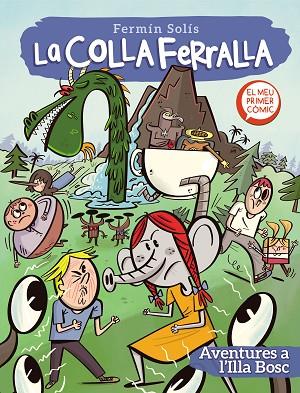 AVENTURES A L'ILLA BOSC (LA COLLA FERRALLA 2) | 9788448857776 | SOLÍS, FERMÍN | Llibres Parcir | Librería Parcir | Librería online de Manresa | Comprar libros en catalán y castellano online