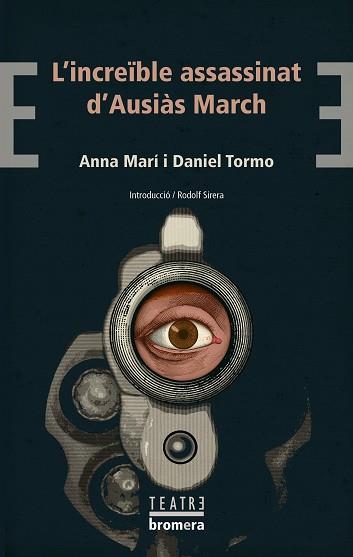 L'INCREÏBLE ASSASSINAT D'AUSIÀS MARCH | 9788490264164 | MARÍ AGUILAR, ANNA/TORMO MARTÍNEZ, DANIEL | Llibres Parcir | Librería Parcir | Librería online de Manresa | Comprar libros en catalán y castellano online