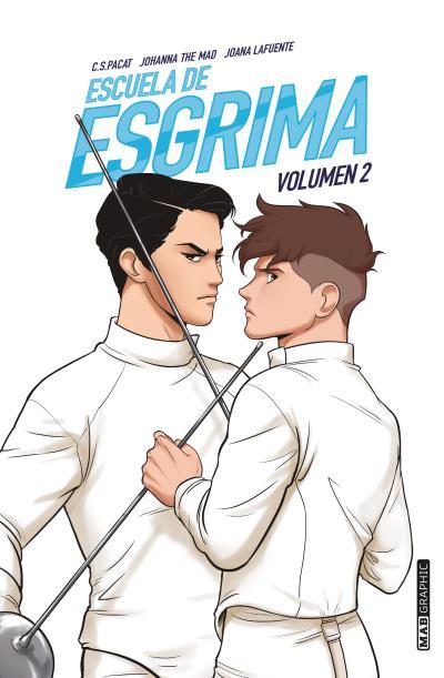 ESCUELA DE ESGRIMA. VOLUMEN 2 | 9788418712029 | LAFUENTE, JOANA/PACAT, C.S./THE MAD, JOHANNA | Llibres Parcir | Llibreria Parcir | Llibreria online de Manresa | Comprar llibres en català i castellà online