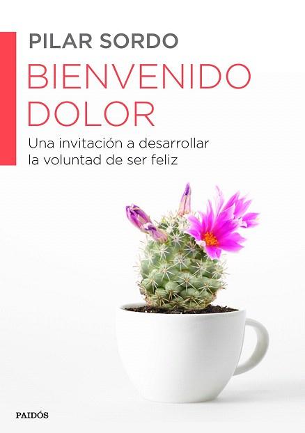 BIENVENIDO DOLOR | 9788449330537 | PILAR SORDO | Llibres Parcir | Llibreria Parcir | Llibreria online de Manresa | Comprar llibres en català i castellà online