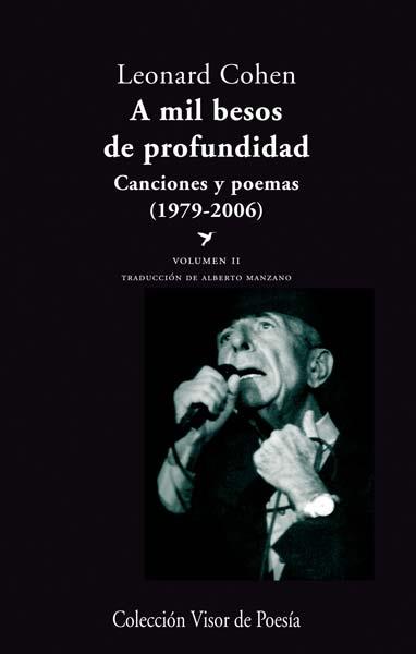 VOL.2 A MIL BESOS PROFUNDIDAD | 9788498958058 | COHEN LEONARD | Llibres Parcir | Llibreria Parcir | Llibreria online de Manresa | Comprar llibres en català i castellà online