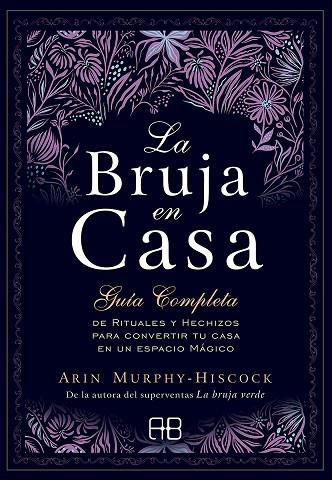 LA BRUJA EN CASA | 9788417851248 | MURPHY-HISCOCK, ARIN | Llibres Parcir | Librería Parcir | Librería online de Manresa | Comprar libros en catalán y castellano online