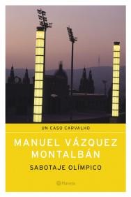 SABOTAJE OLIMPICO | 9788408058953 | VAZQUEZ MONTALBAN | Llibres Parcir | Librería Parcir | Librería online de Manresa | Comprar libros en catalán y castellano online