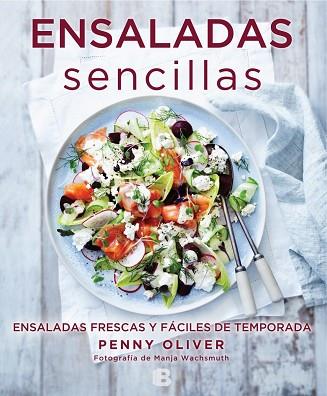 ENSALADAS SENCILLAS | 9788466661553 | OLIVER, PENNY | Llibres Parcir | Llibreria Parcir | Llibreria online de Manresa | Comprar llibres en català i castellà online