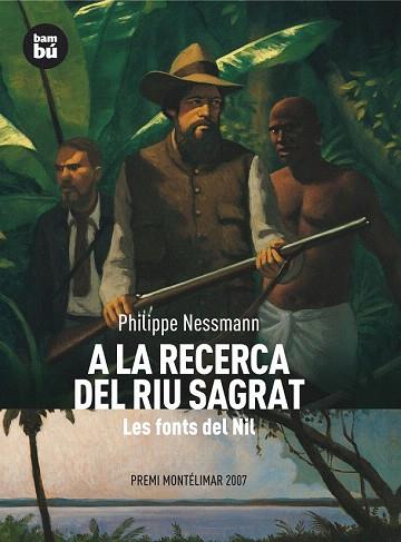 A LA RECERCA DEL RIU SAGRAT | 9788483430484 | NESSMANN, PHILIPPE | Llibres Parcir | Librería Parcir | Librería online de Manresa | Comprar libros en catalán y castellano online