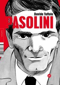 Pasolini | 9788492891221 | Davide Toffolo | Llibres Parcir | Llibreria Parcir | Llibreria online de Manresa | Comprar llibres en català i castellà online